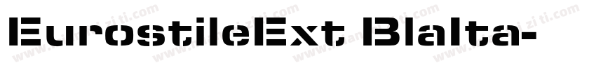 EurostileExt BlaIta字体转换